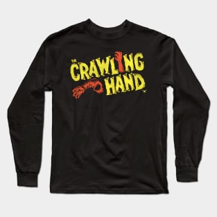 The Crawling Hand - 60s Cult Classic Horror Movie Long Sleeve T-Shirt